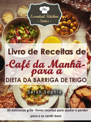 cover image of Livro de Receitas de Café da Manhã para a Dieta da Barriga de Trigo
